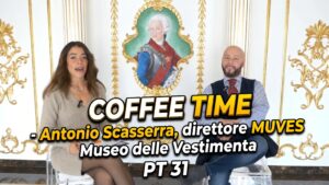 Alla scoperta del MUVES: storia degli abiti d&rsquo;epoca molisani | Coffee Time PT 31 Antonio Scasserra